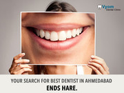  DENTIST IN AHMEDABAD – VYOM DENTAL CARE