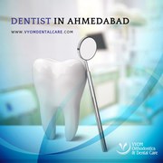 Dentist in Ahmedabad