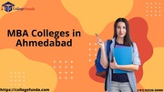 Top 10 MBA Colleges in Ahmedabad -  College Funda
