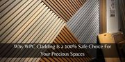  Why WPC Cladding Is a 100% Safe Choice For Your Precious Spaces