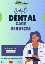 Expert Dental Care Services in Ahmedabad - Anvay Dental Clinic