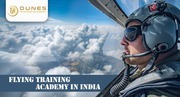 Flying Training Academy in India: Soar to New Heights with Dunes Aviat