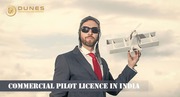 Commercial Pilot Licence in India: Achieve Your Aviation Goals with Du