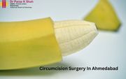 Best Circumcision Surgery in Ahmedabad | Dr. Paras Shah