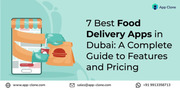 7 Best Food Delivery Apps in Dubai